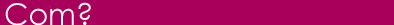 coral-com